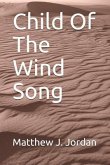 Child Of The Wind Song