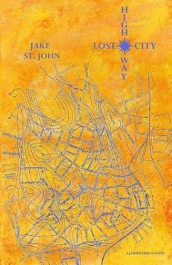 Lost City Highway - St John, Jake