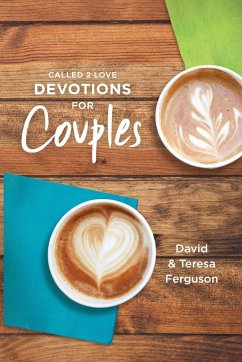 Called 2 Love Devotions for Couples - Ferguson, David; Ferguson, Teresa