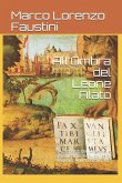 All'Ombra del Leone Alato: Al servizio del Doge della Serenissima Repubblica di Venezia, Anno Domini MD