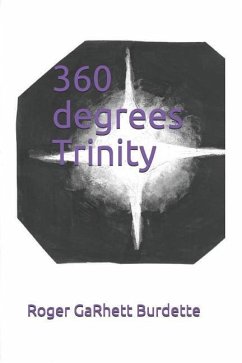 360 Degrees: Trinity - Burdette, Roger G.