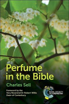 Perfume in the Bible - Sell, Charles S