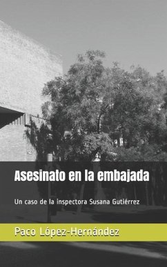 Asesinato en la embajada - López-Hernández, Paco