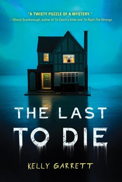 The Last to Die - Garrett, Kelly