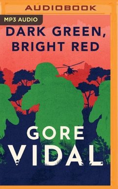 Dark Green, Bright Red - Vidal, Gore