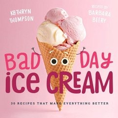 Bad Day Ice Cream - Beery, Barbara; Thompson, Kathryn