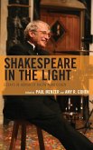 Shakespeare in the Light