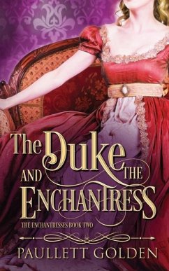 The Duke and The Enchantress - Golden, Paullett