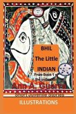 Bhil, The Little Indian: From Book 1 of the collection- Story No-6