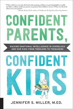 Confident Parents, Confident Kids - Miller, Jennifer S