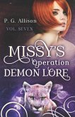 Missy's Operation Demon Lore