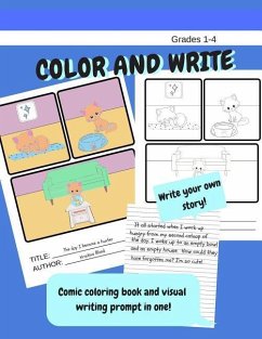 Color and Write. Comic Coloring Book and Visual Writing Prompt in One! Write Your Own Story.: Write Stories or Paragraph Writing. Wide Rule Paper - Bland, Kristina