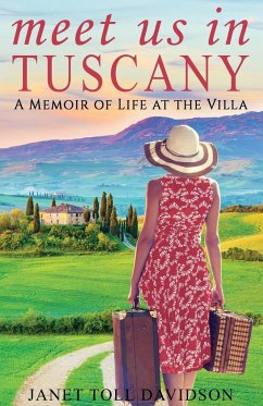 Meet Us in Tuscany - Davidson, Janet Toll