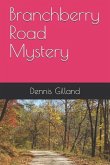 Branchberry Road Mystery