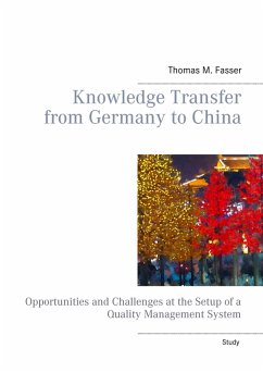 Knowledge Transfer from Germany to China (eBook, PDF) - Fasser, Thomas M.