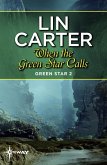 When the Green Star Calls (eBook, ePUB)
