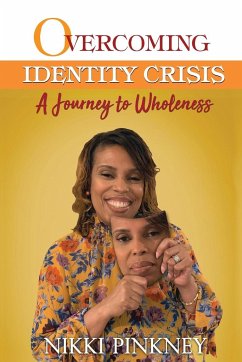 Overcoming Identity Crisis - Pinkney, Nikki