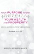 Your Purpose Known Reveals Your Wealth... - Bild 1