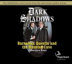 Barnabas, Quentin and the Haunted Cave: Volume 21