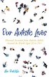 Our Autistic Lives - Bild 1
