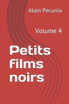 Petits Films Noirs: Volume 4 - Pecunia, Alain