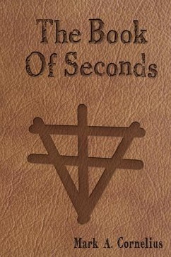 The Book Of Seconds - Cornelius, Mark A.