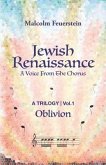 Jewish Renaissance: A Voice from the Chorus