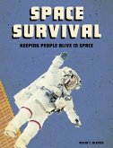 Space Survival: Keeping People Alive in Space