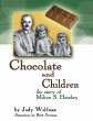 Chocolate and Children - Bild 1