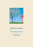 The Happy Money (eBook, ePUB) The Happy Money (eBook, ePUB)