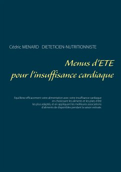 Menus d'été pour l'insuffisance cardiaque (eBook, ePUB) - Menard, Cédric