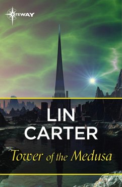 Tower of the Medusa (eBook, ePUB) - Carter, Lin