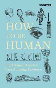 How to Be Human - Scientist, New