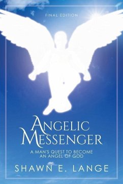 Angelic Messenger - Lange, Shawn E.