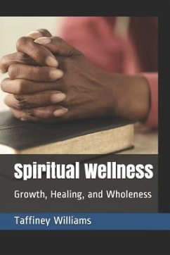 Spiritual Wellness - Williams, Taffiney Nolan