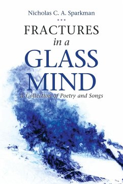 Fractures in a Glass Mind - Sparkman, Nicholas C. A.