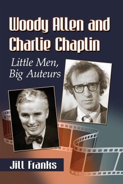 Woody Allen and Charlie Chaplin - Franks, Jill