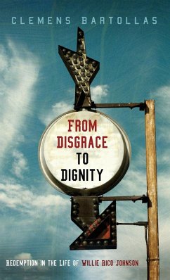 From Disgrace to Dignity - Bartollas, Clemens