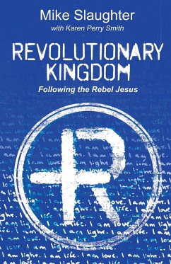 Revolutionary Kingdom - Slaughter, Mike; Smith, Karen Perry