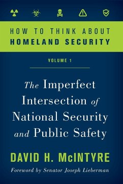 How to Think about Homeland Security - Mcintyre, David H.