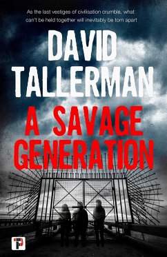 A Savage Generation - Tallerman, David