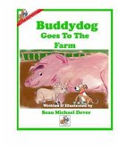 Buddydog Goes To The Farm