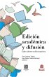 Edición académica y difusión (eBook,... - Bild 1