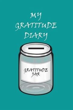 My Gratitude Diary: Teal Cover - Gratitude Day by Day Book for You to Add Your Thanks and More - Publications, Heart Matters