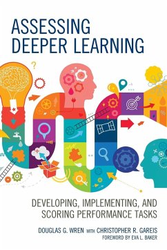 Assessing Deeper Learning - Wren, Douglas G.