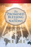 God Speaks - 4 "The Promised Blessing to the Nations"