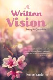 A Written Vision: Volume 1