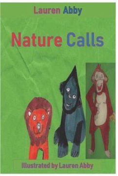 Nature Calls - Abby, Lauren