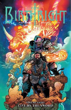 Birthright Volume 8: Live by the Sword - Williamson, Joshua