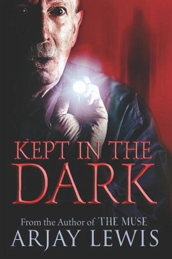 Kept In The Dark - Lewis, Arjay